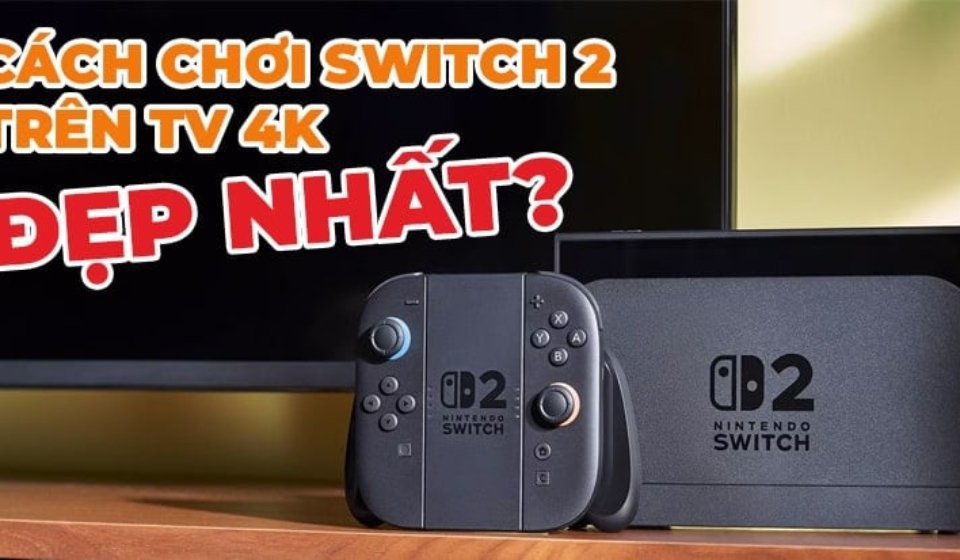tendo_switch_2_ket_noi_tv_4k_dep_nhat_c80a2a9eb0644814b7e659414682276e